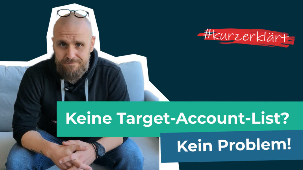 ABM ohne Target-Account-List