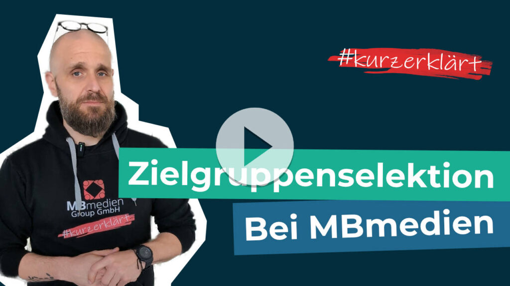 Zielgruppenselektion bei MBmedien