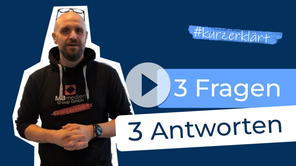 #kurzerklärt - 3 Fragen, 3 Antworten