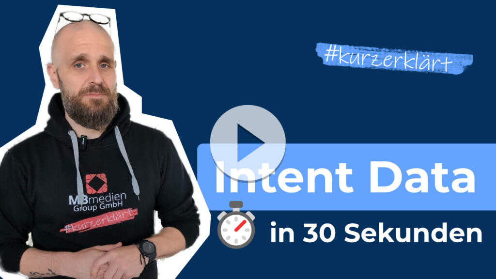#kurzerklärt - Intent Data in 30 Sekunden