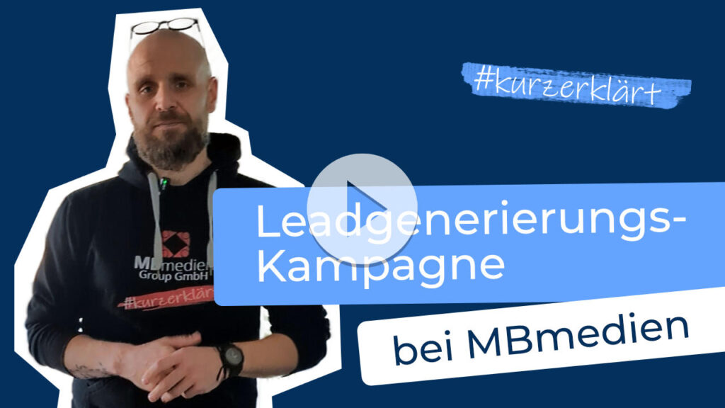 #kurzerklärt -Leadgenerierungs-Kampagnen